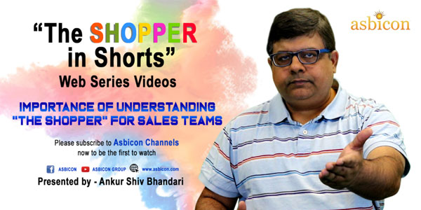 The Shopper in Shorts Ep 02 - Importance of understanding "The Shopper" for Sales teams